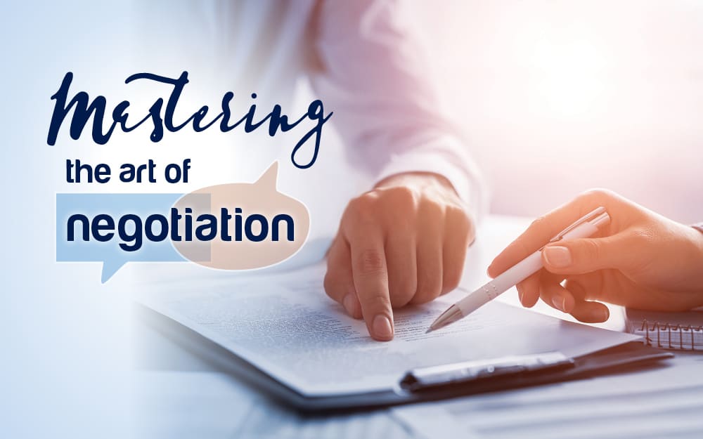 What are the 6 steps you can take to master the art of negotiation